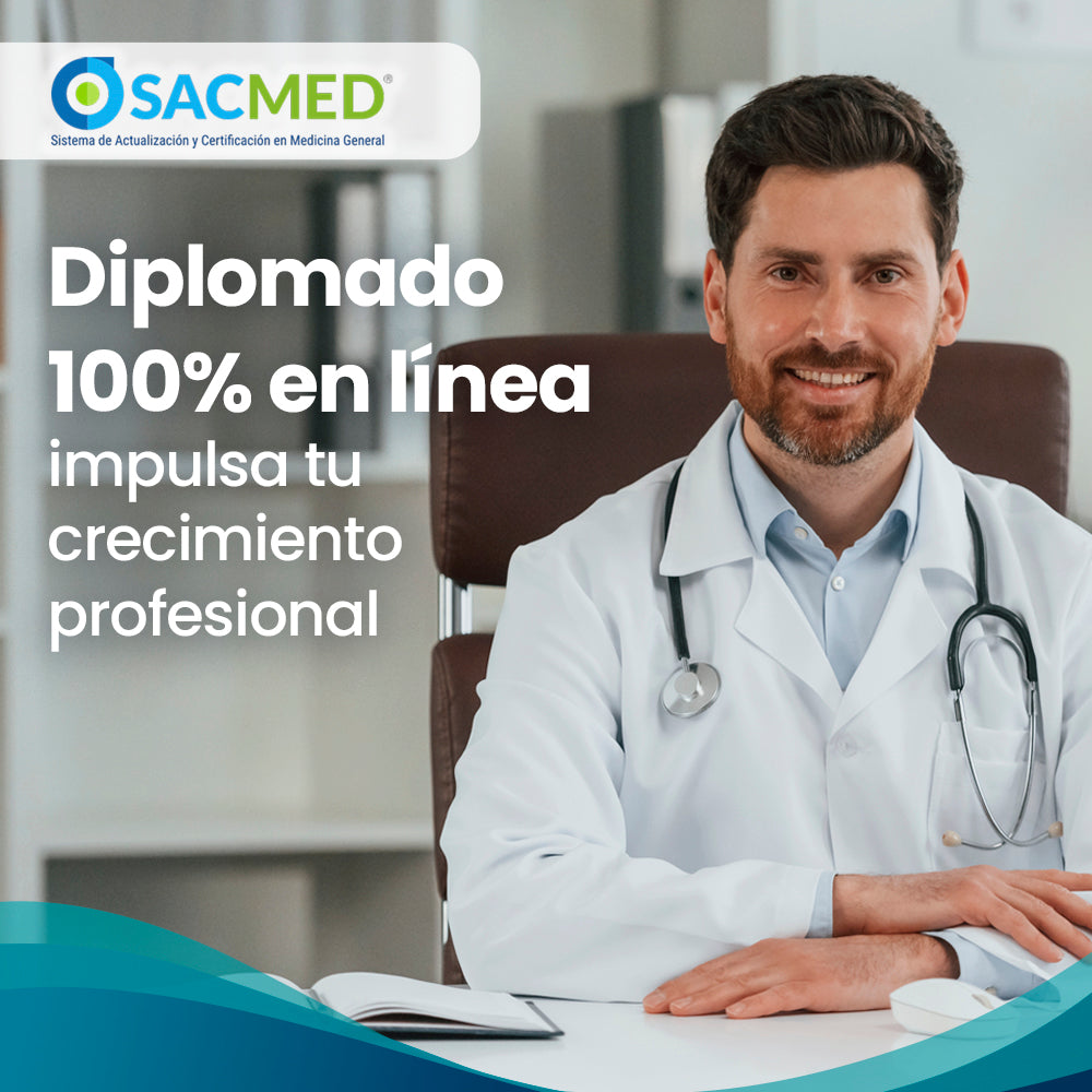 Diplomado SACMED ¡INSCRIPCIONES ABIERTAS! Iniciamos el 18 de Mayo