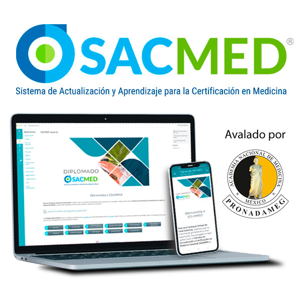 Diplomado SACMED ¡INSCRIPCIONES ABIERTAS! Iniciamos el 18 de Mayo